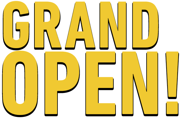 GRAND OPEN